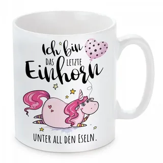 Herzbotschaft Tasse Kaffeebecher mit Motiv Ich bin das letzte Einhorn unter all den Eseln, Keramik, Kaffeetasse spülmaschinenfest und mikrowellengeeignet