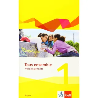 Ernst Klett Verlag Tous ensemble 1. Ausgabe Bayern: