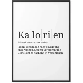 Papierschmiede® Definition: Kalorien – Poster Wandbild mit Rahmen (optional), Wanddeko Kunstdruck lustig Deko Küche Wohnzimmer Diät Spruch schwarz weiß
