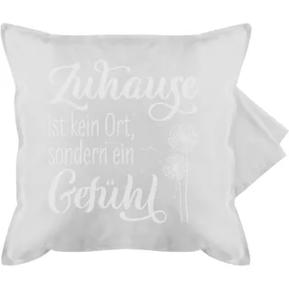 Shirtracer Kissenbezug - Statement Kissen mit Sprüchen - Zuhause ist kein Ort - sondern EIN Gefühl - 50 x 50 cm - Grau - Spruch sprüche kissenhullen 50&50 spruechen baumwollkissen