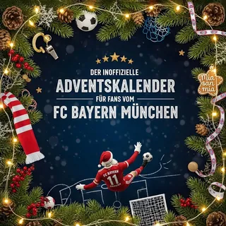 FlipFlop Der inoffizielle Adventskalender für Fans vom FC Bayern München