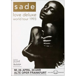 Sade - Love Deluxe, Frankfurt 1993 » Konzertplakat/Premium Poster | Live Konzert Veranstaltung | DIN A1 «