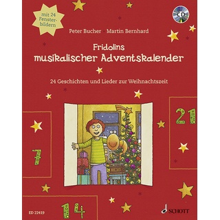 Fridolins Musikalischer Adventskalender  M. Audio-Cd - Peter Bucher  Gebunden