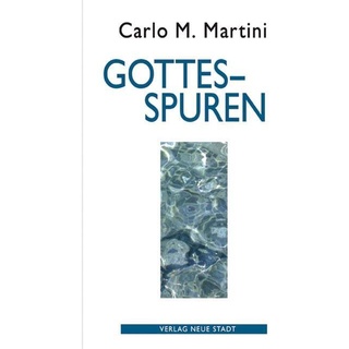 Gottesspuren - Carlo M. Martini  Gebunden