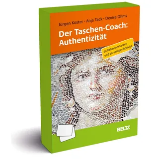 Der Taschen-Coach: Authentizität: 60 Reflexionskarten und 24-seitiges Booklet. Mit Illustrationen von Denise Ohms (Coachingkarten)