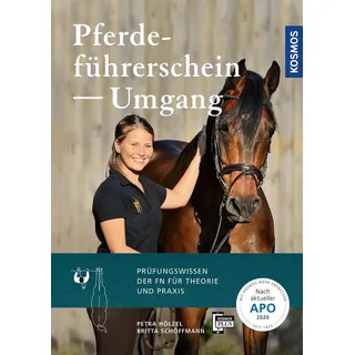 Pferdeführerschein Umgang von Petra Hölzel/ Britta Schöffmann / Franckh-Kosmos / Taschenbuch