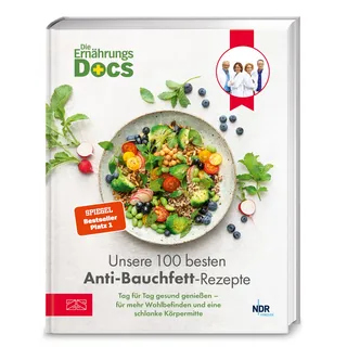 ZS - ein Verlag der Edel Verlagsgruppe Die Ernährungs-Docs – Unsere 100 besten Anti-Bauchfett-Rezepte
