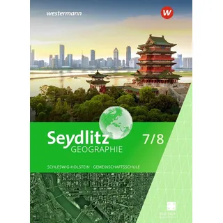 Westermann Schulbuchverlag Seydlitz Geographie - Ausgabe 2025 für Gemeinschaftsschulen in Schleswig-Holstein