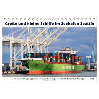 Große und kleine Schiffe im Seehafen Seattle (Tischkalender 2026 DIN A5 quer), CALVENDO Monatskalender: Highlights und Hafenrundfahrt im fünftgrößten ... der Vereinigten Staaten (CALVENDO Mobilitaet)