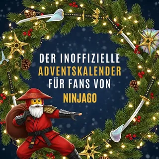 FlipFlop Der inoffizielle Adventskalender für Fans von Ninjago