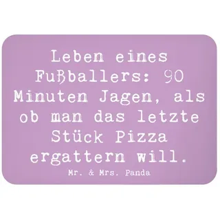 Mr. & Mrs. Panda Magnet Spruch Leben eines Fußballers: 90 Minuten Jagen, als ob man das letzt (1-St) lila