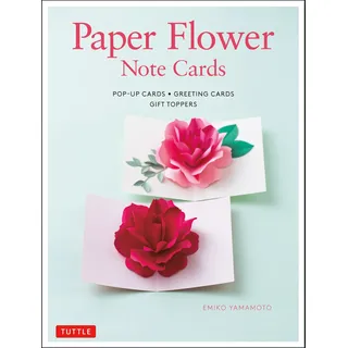 Paper Flower Note Cards: Pop-Up Cards - Greeting Cards - Gift Toppers
