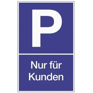 Siebdruck Jäger GmbH Parkplatzbeschilderung Parken für Kunden 25 x 40 cm Blau/Weiß