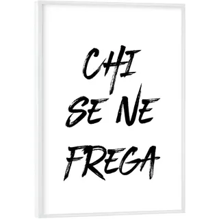 artboxONE Poster mit weißem Rahmen 18x13 cm Typografie Scheißegal - Italienisch - Bild Spruch