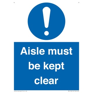 Schild "Aisle Must Be Kept Clear", 150 x 200 mm, A5P