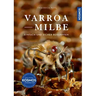 Varroamilbe von Friedrich Pohl / Franckh-Kosmos / Taschenbuch