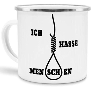 Emaille-Tasse mit Spruch Ich Hasse Menschen - / Witzig/Edelstahl-Becher/Metall-Tasse/Lustig