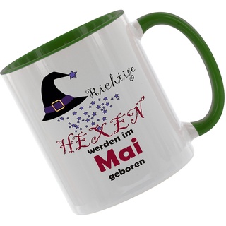 Richtige Hexen werden im MAI geboren - Kaffeetasse mit Motiv, Tasse mit Druck, auch individuell mit Spruch, Foto, Wunschtext, Wunschname (Grün)