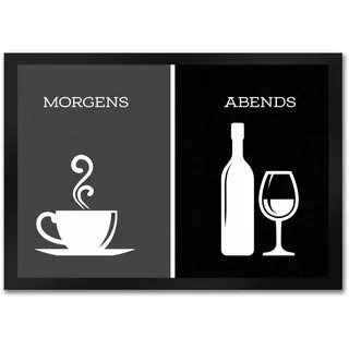 Morgens Kaffee abends Wein Fußmatte Alkohol Getränk Morgen Abend Genuss Ablauf