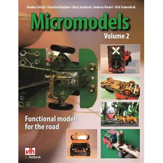 Micromodels Volume 2 von Markus Christl/ Thorsten Feuchter/ Harry Jacobsen/ Andreas Rackel/ Dirk Stukenbrok / VTH Verlag für Technik und Handwerk neue