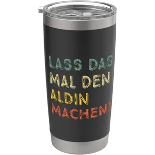 Lass Das Mal Den Aldin Machen Retro Heimwerker Spruch Doppelwandiger Edelstahl-Thermobecher