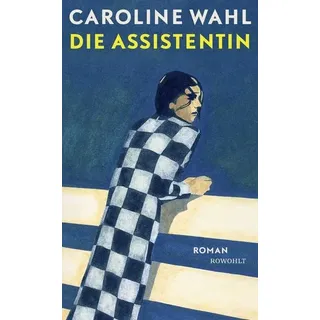 Rowohlt Verlag GmbH Die Assistentin