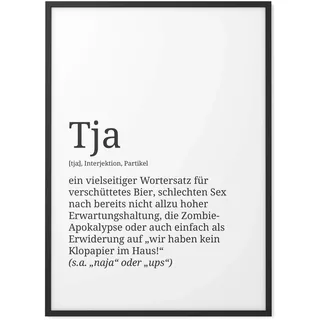 Papierschmiede® Definition: Tja – Poster Wandbild mit Rahmen (optional), Wanddeko Kunstdruck lustig Deko Wohnzimmer Büro Typografie Spruch schwarz weiß