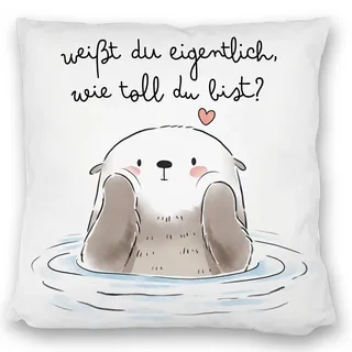 Otter Kissen satiniert mit Spruch Weißt du eigentlich wie toll du bist Kawaii Otter-Kissen satiniert süß liebevoll Herz Liebe Freundschaft perfekt fürs Bett