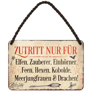 Zutritt nur für Elfen Zauberer Einhörner Feen Hexen Kobolde Meerjungfrauen und Drachen - Blechschild mit lustigen Spruch - Metallschild mit Kordel und Saugnapf - Wanddeko oder Türdeko - 18x12cm