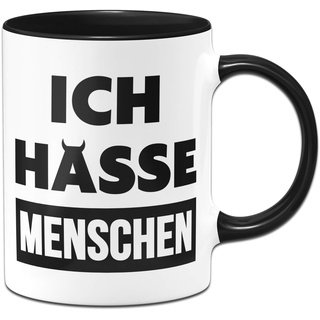 Tassenbrennerei Tasse mit Spruch - Ich hasse Menschen - Kaffeetasse lustig - Geschenk für Kollegen, Kollegin