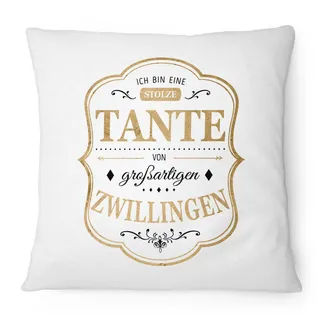 Fashionalarm Kissen Stolze Tante von Zwillingen - 40x40 cm mit Füllung | Geschenk Idee Geburtstag Weihnachten Geburt Baby Kinder Nichten Neffen, Farbe:weiß