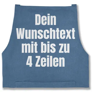 Schürze - Aufdruck selbst gestalten - Wunschtext I Eigener Text I Custom Text - 85x69 - Jeans Blau - kochschürze die man bedrucken kann kochschuerze maenner personalisierte datum schürzen - 85x69