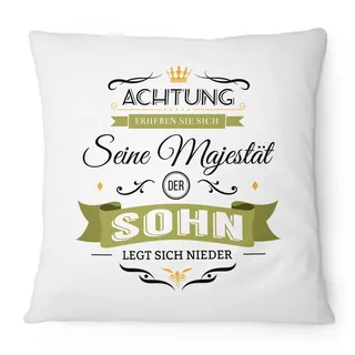 Fashionalarm Kissen Seine Majestät der Sohn - 40x40 cm mit Füllung | Lustige Geschenk Idee für Söhne Kinder Jungs Junge zum Geburtstag Spruch, Farbe:weiß