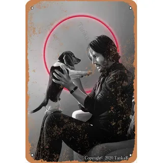 John Wick With His Cute Dog Vintage Look 20,3 x 30,5 cm Blech-Dekoration Poster für Zuhause, Küche, Badezimmer, Bauernhof, Garten, Garage, inspirierende Zitate Wanddekoration