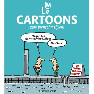 eulenspiegel verlagsgruppe buchverlage Cartoons ... zum Wegschmeißen!