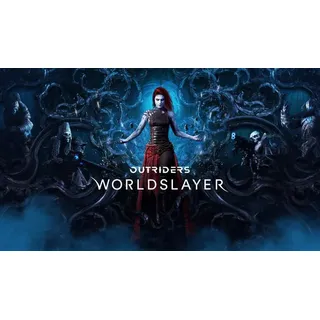 Outriders Worldslayer