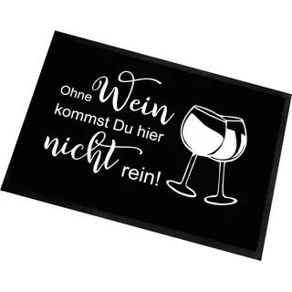 Lieblingsmensch Fußmatte | Türmatte mit Spruch | 60x40cm | Ohne Wein kommst Du Hier Nicht rein! | für innen und außen | Vorleger für die Haustür/Flur | Geschenk zur ersten Wohnung | Einweihung