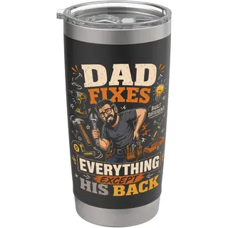 Dad Fixes Everything Except His Back, Funny Mechanic Vathers Doppelwandiger Edelstahl-Thermobecher