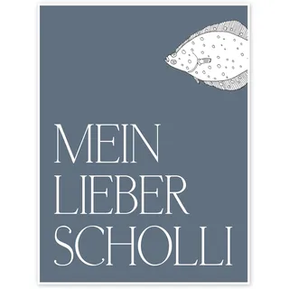 Posterlounge Mein lieber Scholli I Poster | 30 x 40 cm von Funny Quotes and Inspiration Blau Wandbilder Wanddeko
