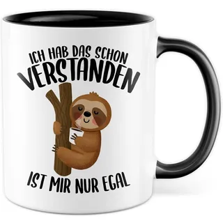 Tasse lustig Faultier Geschenk, Ich hab das schon verstanden - ist mir nur egal Geschenkidee Kaffeetasse mit Spruch lustig Kaffee-Becher Humor Faulpelz Witztasse (Weiß/Schwarz)