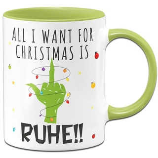 Tassenbrennerei Tasse - Grinch - All I want for Christmas is Ruhe! - Weihnachtstasse lustig mit Spruch - Kaffeetasse mit Grinchhand als Weihnachtsdeko (Grün)