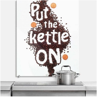 K&L Wall Art Gemälde ESG Glasbild Spritzschutz Küche Schriftzug Belenko Kaffee Mocca Put the kettle on, Küchenrückwand aus Sicherheitsglas 40 cm x 60 cm