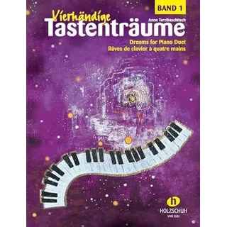 Editionen Halbig Vierhändige Tastenträume 1