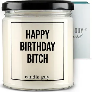 candle guy Duftkerze | Happy Birthday Bitch | Handgemacht aus 100% Sojawachs | 70 Stunden Brenndauer