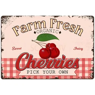 Metall-Blechschild mit Aufschrift "Farm Fresh Sweet Juicy Cherries", Retro-Obst-Poster, dekorative Wandkunst, Schild, Bauernhaus, Landmarkt, Küche, Bar, Heimdekoration, 30,5 x 20,3 cm