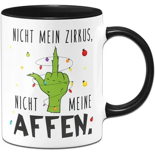 Tassenbrennerei Grinch Tasse - Nicht mein Zirkus, nicht meine Affen. - Weihnachtsasse lustig - Kaffeetasse mit Spruch - Weihnachts-Deko (Schwarz)