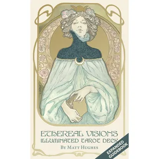 Ethereal Visions Illuminated Tarot Deck: An Illuminated Tarot Deck