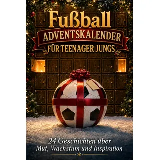 Independently published Adventskalender Teenager Jungs: Fußball-Edition