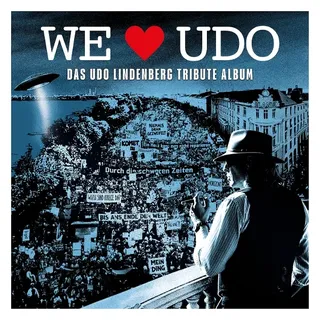 WE LOVE UDO-Das Udo Lindenberg Tribute Album