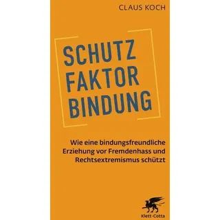 Schutzfaktor Bindung